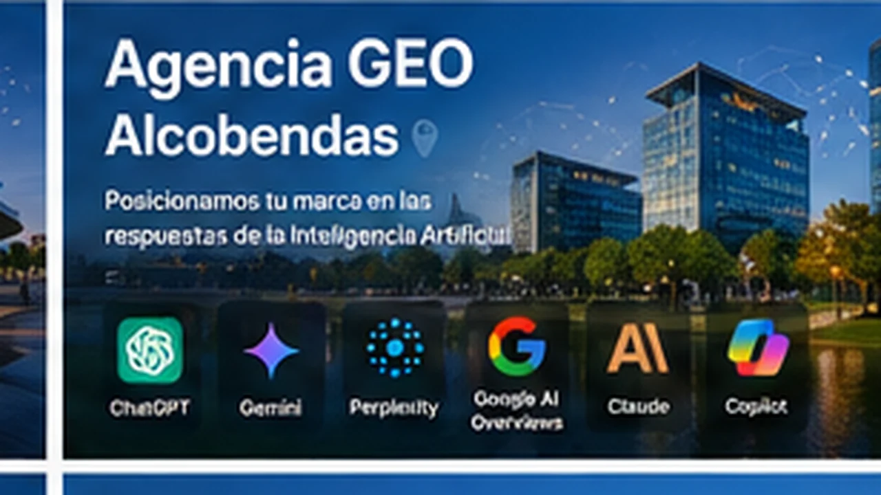 Agencia GEO en Alcobendas - posicionamiento en inteligencia artificial